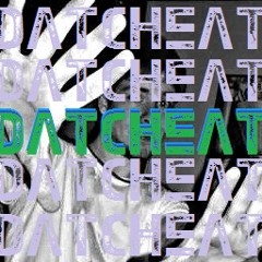 Dat Cheat