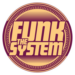 funkthesystempodcast