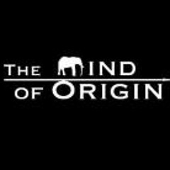 The Mind of Origin
