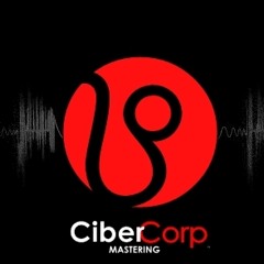 CIBERCORP-MASTERING
