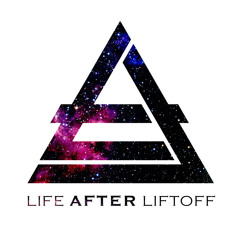 Life After Liftoff