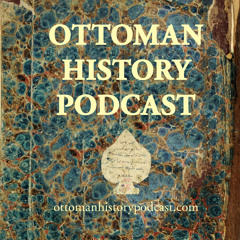 Ottoman.History.Podcast