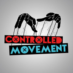Controlled Movement