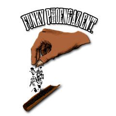 FUNKY PHOENGAZ ENT.