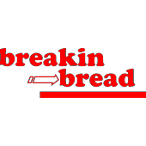 Breakin Bread’s avatar