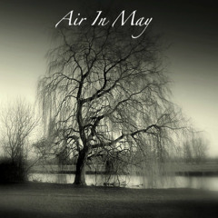 The Air in May