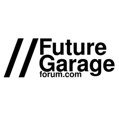 FutureGarageForum