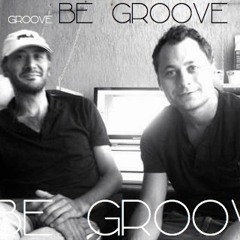 BE GROOVE