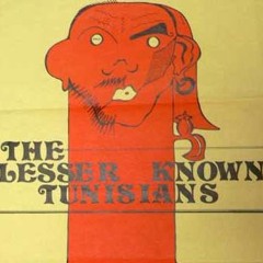 Lesser Known Tunisians