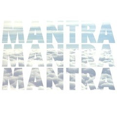 MantraMantraMantra