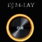 DJ.M-LAY