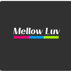 Mellowluv4u
