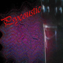 Psycoustics