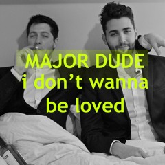Major Dude