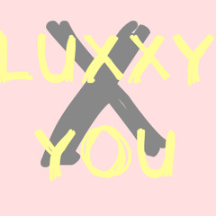 LUXXY YOU