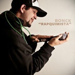 rapquimista bonck