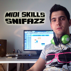 Snifazz // Midi Skills