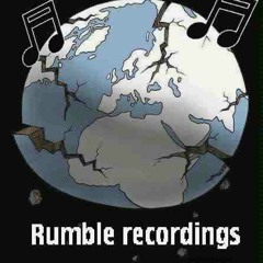 rumble recordings