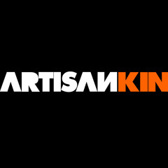 Artisan Kin