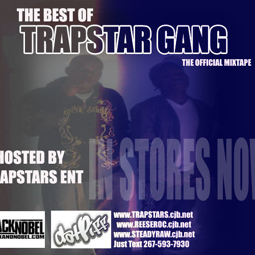 Stream Trapstar Gang music Listen to songs, albums, playlists for