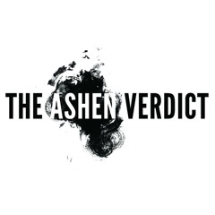THE ASHEN VERDICT
