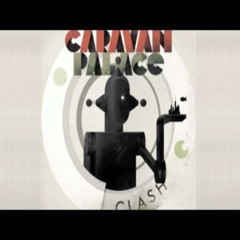 CARAVAN PALACE