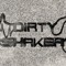 Dirty Shaker