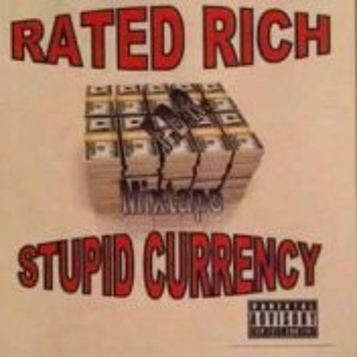 Stream Rated Rich music | Listen to songs, albums, playlists for free ...