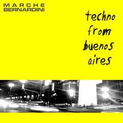 TECHNO FROM BUENOS AIRES