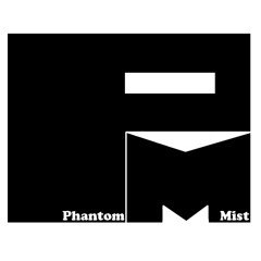 PhantomMist