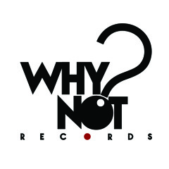 Why Not Records