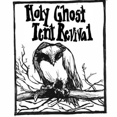 Holy Ghost Tent Revival