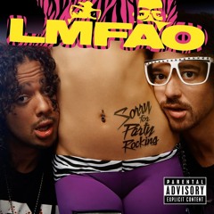 Sorry for party rocking