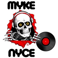 DJ MykE NycE