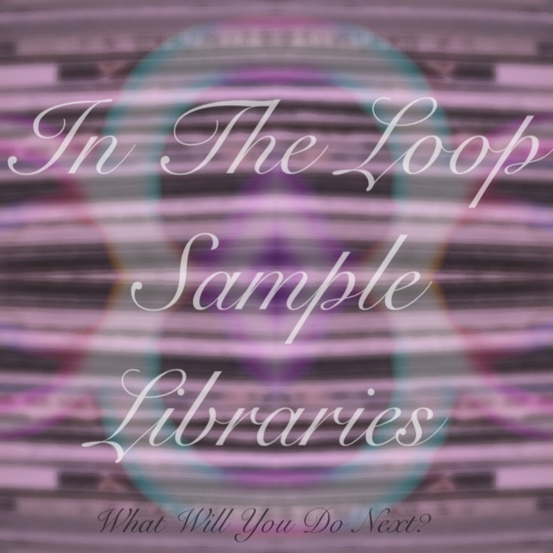 Stream In The Loop Libraries music | Listen to songs, albums, playlists ...