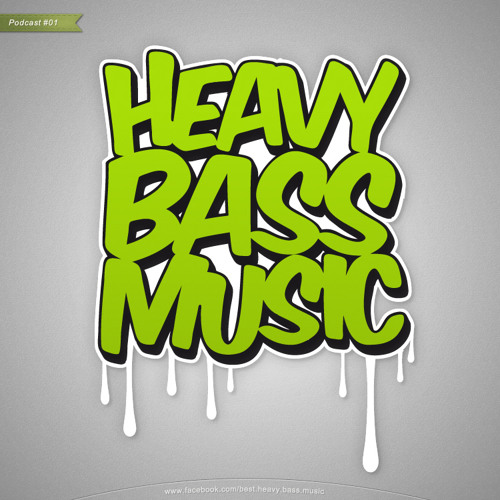 Stream heavy.bass.music music Listen to songs, albums, playlists for