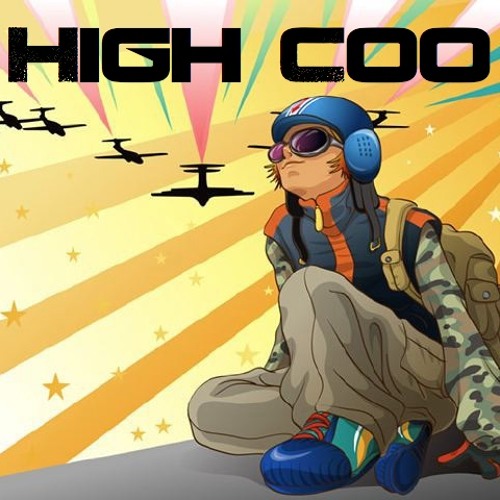 Stream High Coo music Listen to songs, albums, playlists for free on
