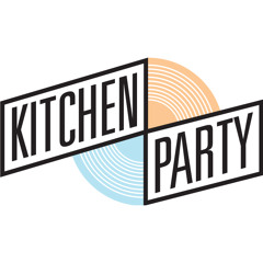 Kitchen Party Remixes