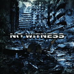 NoWitness