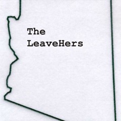 The LeaveHers