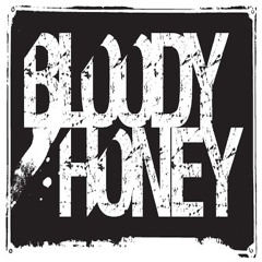 Bloody Honey