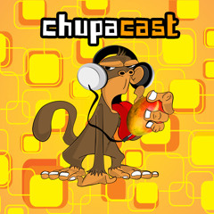 ChupaCast