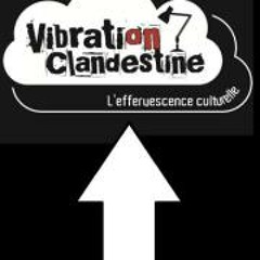 Vibration Clandestine