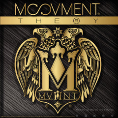 MOOVMENT Theory