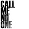 callmenoone