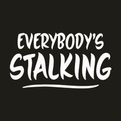 everybodysstalking