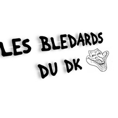 *Les Bledards du DK*
