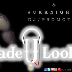DJMadeULook