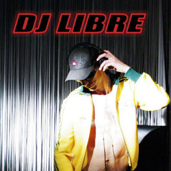 DJ LIBRE