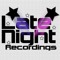 Late Night Recordings
